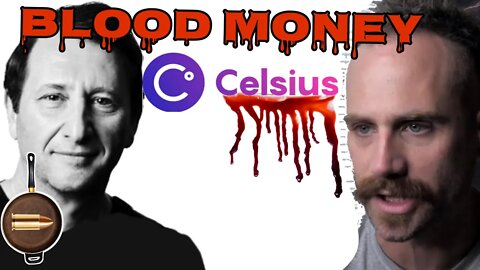 Celsius: Their Games And Our BLOODMONEY The Dirty World Of Crypto