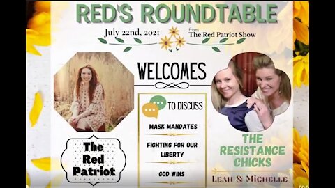 The RED Patriot Show WELCOMES THE RESISTANCE CHICKS TO THE ROUNDTABLE