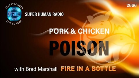 Pork And Chicken: Poison
