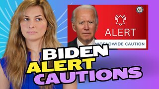 JUST IN: Biden admin issues 'worldwide caution' alert