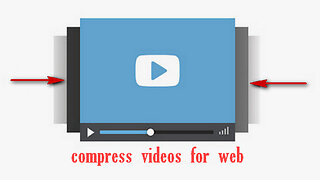 How to Compress Videos for Website Efficiently?