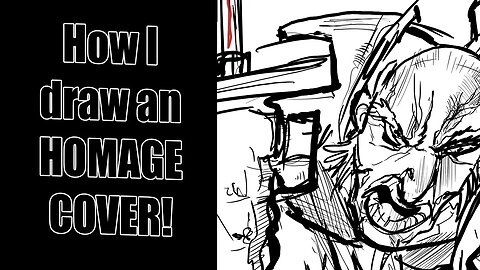 How I draw an HOMAGE COVER!