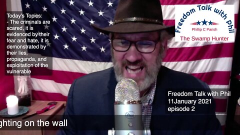 Freedom Talk with Phil - 11 January 2021 episod 2