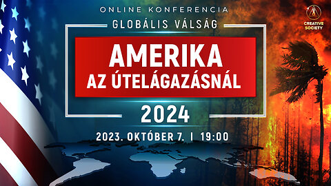 GLOBÁLIS VÁLSÁG. AMERIKA AZ ÚTELÁGAZÁSNÁL 2024 | Nemzetközi online konferencia | Szerkesztett verzió