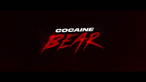 Cocaine Bear | Official Trailer [HD](2023)