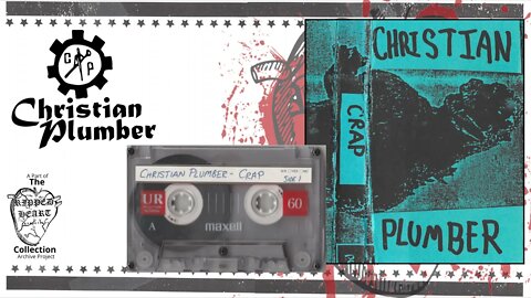 Christian Plumber 🖭 Crap. Original Demo Tape. Industrial/Experimental from Michigan.
