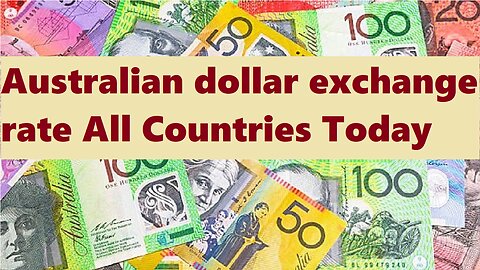 australian dollar exchange rate l currency exchange rates today