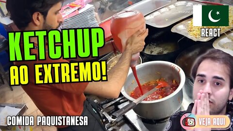 COMIDA CHINESA com MUITO KETCHUP! Reagindo a COMIDAS DE RUA do PAQUISTÃO | Veja Aqui Reacts