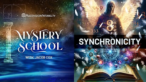 Mystery School: Synchronicity