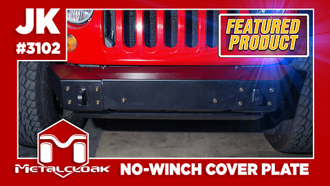 Featured Product: JK/JL Wrangler & JT Gladiator No Winch Cover Plate