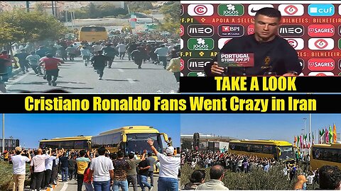 Iranians Welcomed Cristiano Ronaldo