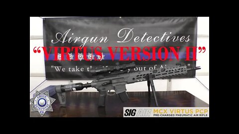 SIG Sauer MCX Virtus PCP Air Rifle (Version II) "Full Review" by Airgun Detectives