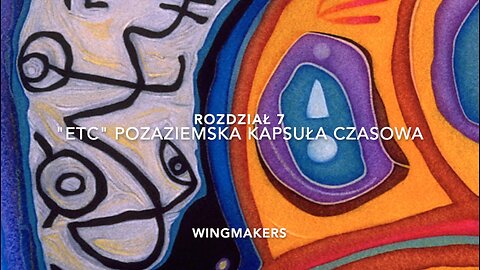 WingMakers " Projekt Starożytna Strzała " Roz. 7 - ETC POZAZIEMSKA KAPSUŁA CZASOWA audiobook PL 🎧