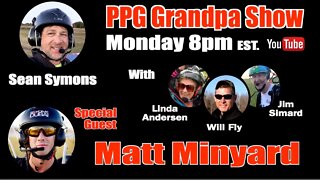 E133 - Matt Minyard - PPG Grandpas Paramotor Podcast