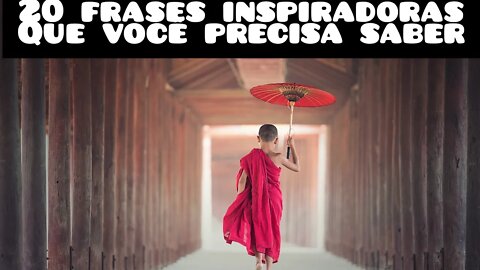 20 frases inspiradoras e de reflexão para a vida / frases de motivação/ parte-2