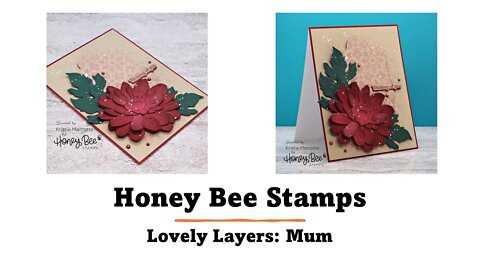 Honey Bee Stamps | Lovely Layers: Mum