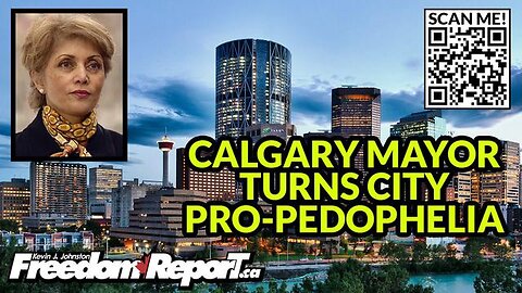 CALGARY MAYOR JOYTI GONDEK MAKES CALGARY PRO PEDOPHILIA CENTRE