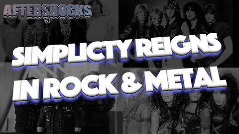 ASTV | Simplicity Reigns In Rock & Metal