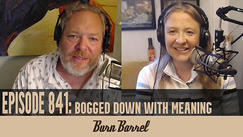 EPISODE 841: Bogged Down with Meaning