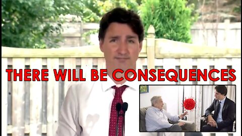 Trudeau Threatens Citizens - If Anyone... Chooses Not To Get Vaccinated, There Will Be Consequences