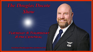 The Douglas Ducote Show (1/17/2023)