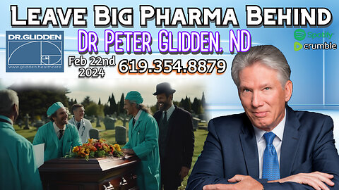 Dr. Peter Glidden, ND: Think Outside the Box MDs Put You In