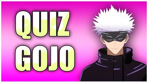 Quiz Satoru Gojo - 10 Perguntas sobre o Gojo - Quiz Jujutsu Kaisen