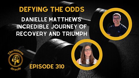 Defying the Odds: Danielle Matthews' Incredible Journey of Recovery and Triumph