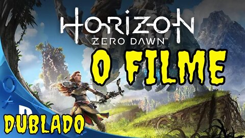 HORIZON ZERO DAWN | O filme completo dublado pt-br filme de video game dublado