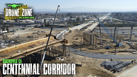 Bakersfield Centennial Corridor Project Drone Flyover UPDATE: 2/25/22 [4K 60FPS HDR]