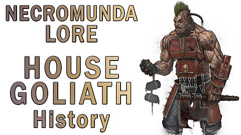 History of the House of Chains (Warhammer 40k Goliath Necromunda Lore)