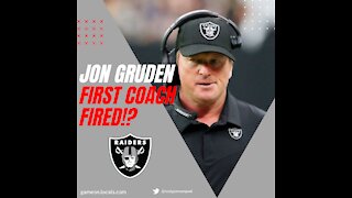 Jon Gruden First Coach FIRED!?