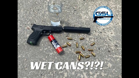 WET CANS??? - The GSL Python Suppressor