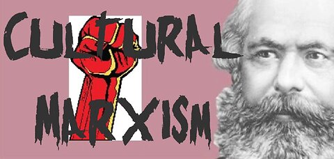 Cultural Marxism