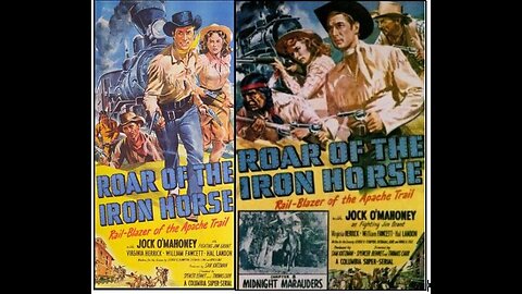 ROAR OF THE IRON HORSE (1951). A colorized compilation of a 15-chapter serial
