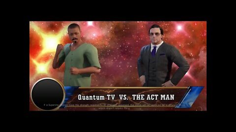 The Act Man vs Quantum Tv