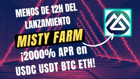 MISTY FARM español🤑🤑 2000% APR con ESTABLES BTC ETH SALE HOY