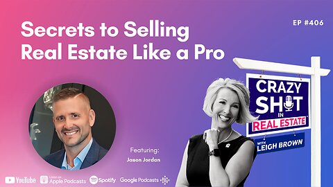 Secrets to Selling Real Estate Like a Pro with Jason Jordan