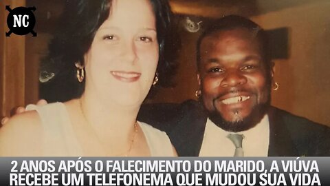 2 Anos Após O Falecimento Do Marido, A Viúva Recebe Um Telefonema Que Mudou Sua Vida