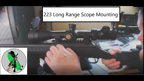 223 Long Range Scope Mounting