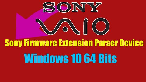 Instalar ACPI SNY5001 Sony Firmware Extension Parse driver Sony Vaio