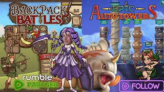 Chillaxing With Fun Auto Battler Indie Games Backpack Battles & Epic Auto Towers