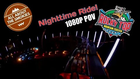 Rocky Top Mountain Coaster - Pigeon Forge TN (Night - POV)