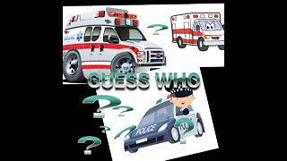 Ambulance, police and fire truck Guess who🤗🤗