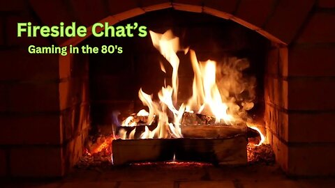 Fire Side Chat's - #1 - The early days the 80s
