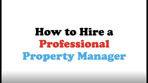 How to Hire a Professional Property Manager