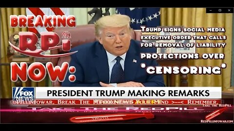 Trump signs XO | calls 4 removal of liability protections over social media censoring