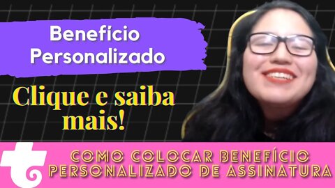 Benefício personalizado da assinatura Trovo, Como colocar benefício da assinatura Trovo