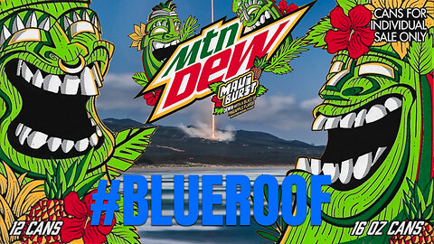 Do the DEW! #blueroof