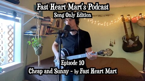 FHM CoVideo Podcast Ep. 10: Cheap & Sunny - SONG ONLY